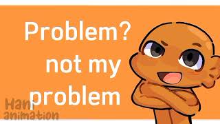 Problem not my problemDarwin [upl. by Nessej968]