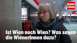 Ist Wien noch Wien  kronetv NEWS [upl. by Alidus]