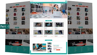 1 How To Make Complete Responsive E Commerce Website Part 1 [upl. by Ahsinom]
