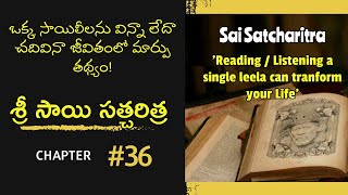 Parayan I Sai Satcharitra Chapter 36 saisatcharitraparayan by grandmastersai daily saibaba [upl. by Laroc546]