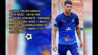 FELIPE CARIOCA  ATACANTE  FORWARD  1996 [upl. by Rumilly]