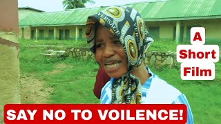 Say No To VOILENCE  A Short Nollywood Yoruba Film [upl. by Walliw]