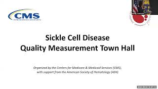 Sickle Cell Disease Quality Measurement Town Hall [upl. by Xylon]