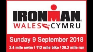 Ironman Wales 2018 [upl. by Buchheim821]