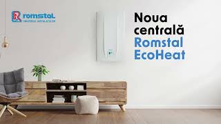 Noua Centrală Romstal EcoHeat  tehnologie de ultimă generație design elegant și eficiență maximă [upl. by Yvor]