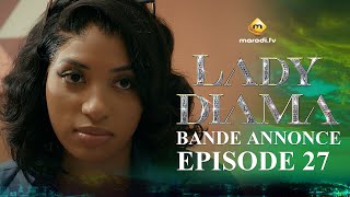 Série  Lady Diama  Saison 1  Épisode 27  Bande Annonce [upl. by Ainoda]