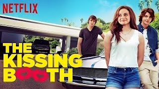 The kissing Booth 2018 Movie  Joey King Joel Courtney Jacob Elordi  Review And Facts [upl. by Sussi]