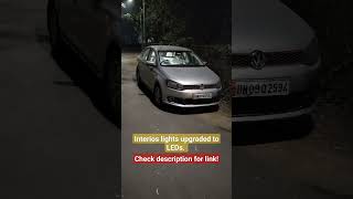 VW Vento Interior light LEDs skoda cars polo modified automobile virtus ledlights automobile [upl. by Nwahsiek]