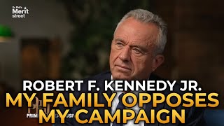 Robert F Kennedy Jr  Why My Family Opposes My Campaign [upl. by Asle]