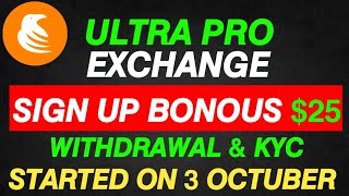 Ultrapro Exchange Account Kaise bnaen  UltraPro Exchange Real Or Fake  Ultra Pro Exchange [upl. by Sergias189]