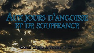 Aux jours dangoisse et de souffrance [upl. by Sachiko]