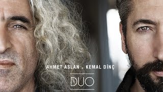 Ahmet Aslan amp Kemal Dinç  Ağ Elime  Duo © 2017 Kalan Müzik [upl. by Bertina593]