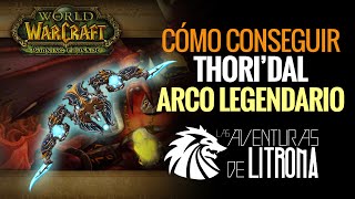 Thoridal Arco Legendario ¿Cómo conseguirlo  WOW The Burning Crusade [upl. by Nataniel42]