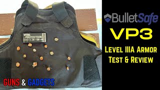 Bullet Safe VP3 Lightweight Level IIIA Armor Test amp Review [upl. by Leeda]