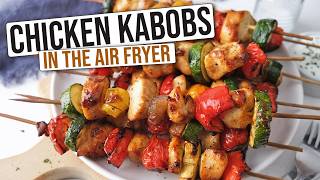 Air Fryer Chicken amp Vegetable Kabobs Simple Recipe [upl. by Timmons]