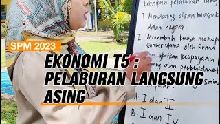 SPM Sebenar 2023 Kertas 1  Ekonomi Tingkatan 5  Pelaburan Langsung Asing [upl. by Pulling]