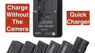 Charge your Sony batteries without the camcorder Sony BCQM1 battery charger [upl. by Wynne]