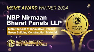 NBP Nirmaan Bharat Panels LLP  India 5000 Best MSME Awards 2024 [upl. by Minor698]