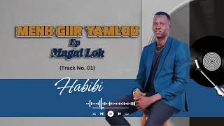 Magai Lok  Habibi official audio [upl. by Judi]