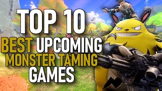 TOP 10 Upcoming Monster Taming Games 2024 [upl. by Plossl860]