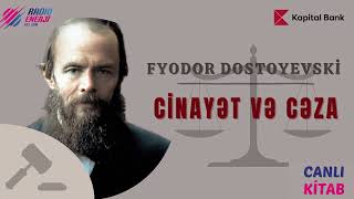 Fyodor Dostoyevski  Cinayət və cəza I hissə [upl. by Pickett]