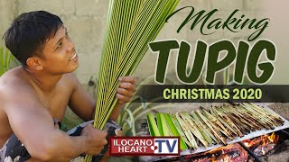 MAKING TUPIG  ILOCANO RECIPE  Ilocano Heart TV [upl. by Sibilla]