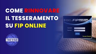 Come rinnovare il tesseramento su FIP Online  GAP Treviso [upl. by Schinica]