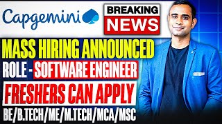 🔥Capgemini Mass Hiring 2024 Out  Capgemini Exceller Hiring 20232024🔥 [upl. by Liahcim]