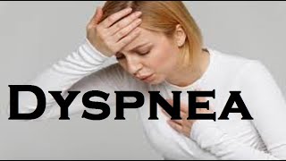 Dyspnea its causes and treatment [upl. by Lennad]