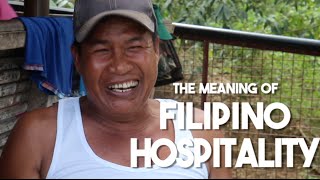 The True Meaning of Filipino Hospitality Philippines [upl. by Manson807]