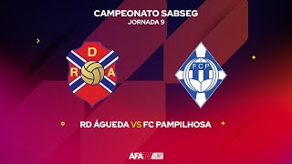 RD ÁGUEDA vs FC PAMPILHOSA  JORNADA 9 [upl. by Arlynne]