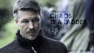 Petyr Baelish — Chaos Is A Ladder RUS  Петир Бейлиш — Хаос Это Лестница GoT [upl. by Gaul122]