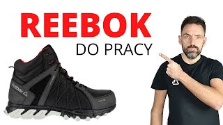 REEBOK super mocne BUTY ROBOCZE Prezentacja [upl. by Alicul914]