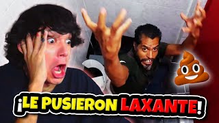 ¡LE PUSIERON LAXANTEEE💩😰🤙🏻 [upl. by Nauj]