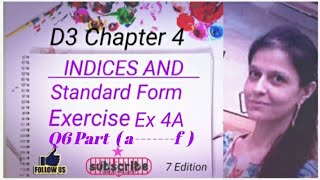 D3 CHAPTER 4 Ex 4a Q6 part abcde amp f Indices and Standard Form [upl. by Sandor707]