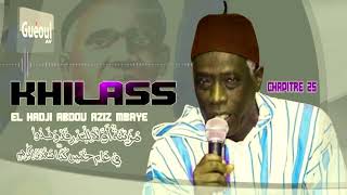 NOUVEAU SON KHILAASU ZAHAB  ABDOU AZIZ MBAYE CHAPITRE 25 [upl. by Chaille751]