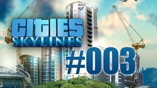 Cities Skylines 003  Landzukauf und Abwasserprobleme [upl. by Bullion]