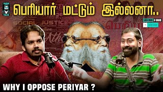 Why i oppose PERIYAR   Ft  paarisaalan  Varun Talks [upl. by Antonella588]