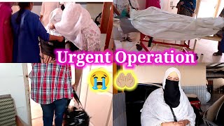 Meri Ami k urgent operation  😭  Ap sab ki duaon se 🤲🏼  BinteSaeed Kitchen and Life [upl. by Alleuqram]