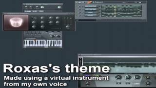 Vocal Virtual Instrument Roxass Theme [upl. by Bendick]