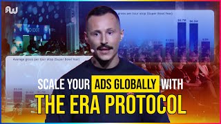 Scale Your Ads Globally with the ERA Protocol [upl. by Howlan]