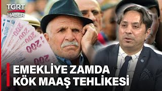 SSK ve BağKur Emeklisine Ek Zam Gelecek mi Emekli Zammı Kök Maaşa mı Yansıyacak – TGRT Haber [upl. by Ehcar]