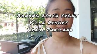 Aonang Beach Front Villa Resort Krabi [upl. by Franciscka]