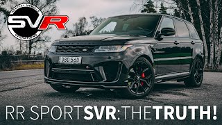 The TRUTH about the 575HP Range Rover Sport SVR Its one and only PROBLEM revealed [upl. by Alexine706]