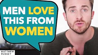 Do THIS to Get Him Hooked in the EARLY STAGES of Dating  Matthew Hussey [upl. by Aciretal]