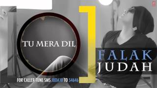 Mujh Main Hay Tu Full Song Audio  JUDAH  Falak Shabir 2nd Album [upl. by Pinelli433]