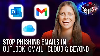 How to Stop Phishing Emails in Microsoft Outlook Gmail Etc  Tech Tips [upl. by Ahsenot528]