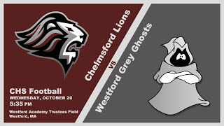 CHS Football vs Westford – October 20 2023 [upl. by Naples]