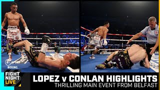 Road Warrior Lopez 🇲🇽 Luis Alberto Lopez v Michael Conlan Official Fight Highlights 🔥 [upl. by Suez]