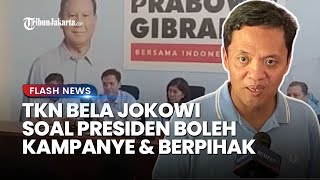 Kubu PrabowoGibran Bela Jokowi Tidak Ada Larangan Bagi Presiden untuk Kampanye [upl. by Chaudoin]